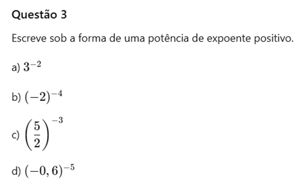 Exercícios Potências de Expoente Inteiro
