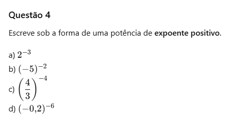 Exercícios Potências de Expoente Inteiro